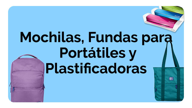 Mochilas, Fundas para Portátiles y Plastificadoras